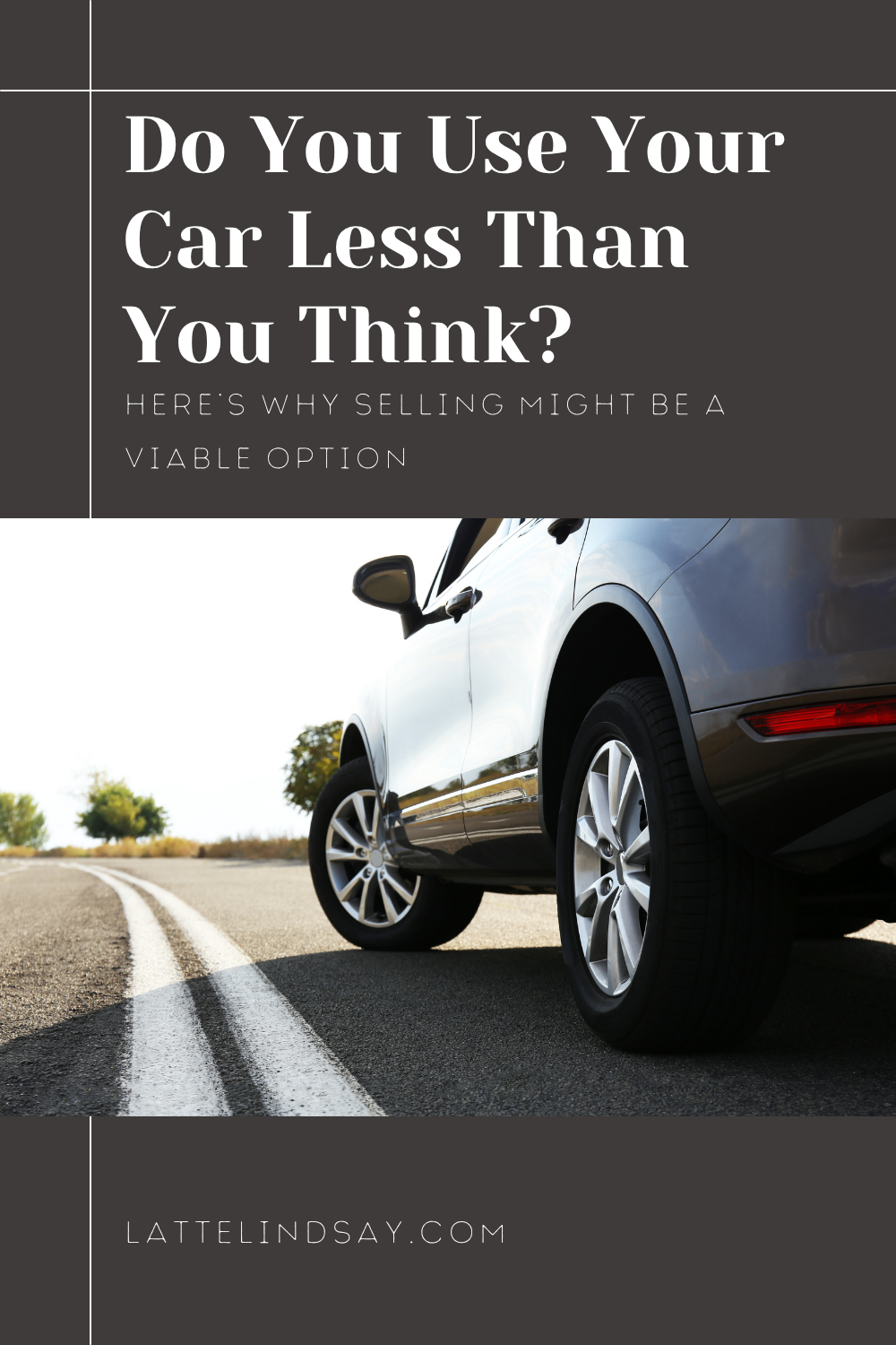 Car Use Often Do You Use Your Car Less Than You Think? Here’s Why Selling Might Be a ...